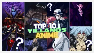 ¡Los 10 Villanos Más Formidables del Anime Moderno! 💥👿