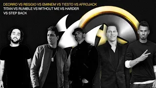 Deorro Vs Eminem Vs Tiesto Vs Afrojack - Step Back The Harder Titan Without Me (Nexo Edit)