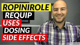 Ropinirole (Requip) - Pharmacist Review - Uses, Dosing, Side Effects