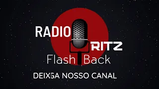 RADIO RITZ - O MELHOR DO FLASH BACK 24 HORAS POR DIA