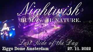 NIGHTWISH 🤘 Last Ride of the Day 🤘 Human. :||: Nature. tour Ziggo Dome Amsterdam 27/11/2022