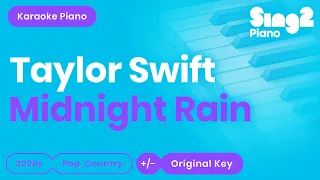 Taylor Swift - Midnight Rain (Piano Karaoke)