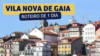 Vila Nova de Gaia Portugal: pontos turísticos e onde beber vinho do Porto