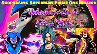 How Strong is Unkindness Raven Rachel Roth - Future State - DC Comics daughter of Trigon