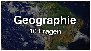 Quiz Geographie - 10 Fragen #Quiz