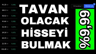 FİLTRELEME YAPARAK TAVAN OLACAK HİSSELERİ  BULMAK