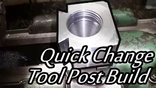 Quick Change Tool Post Build Part 1