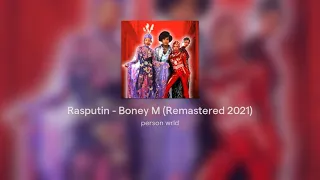 Rasputin - Boney M (Remastered 2021)