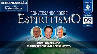 Divaldo Franco, Mário Sérgio e Marcelo Netto • Conversando Sobre Espiritismo (09/05/2024)