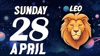 LEO ♌ GET READY😫FOR SOME STRONG NEWS🆘😤 HOROSCOPE FOR TODAY APRIL 28, 2024 ♌