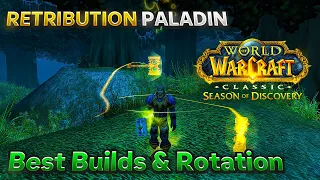 SEAL TWISTING IS DEAD? Best Ret Paladin builds & rotation for Season of Discovery