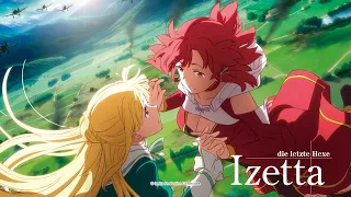 Izetta, die letzte Hexe (Anime Trailer)