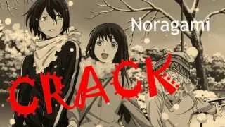 Noragami Crack - (WATCH IN HD)