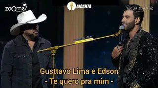 Gusttavo Lima e Edson - Te quero pra mim - Live In concert - AiCanta!