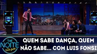 Quem sabe dança, quem não sabe... com Luis Fonsi | The Noite (26/03/18)