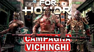 FOR HONOR Campagna Vichinghi Gameplay Walkthrough ITA [PC Cloud Gaming Full HD 1080P] No Commentary