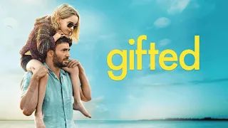 Gifted 2017 Movie || Chris Evans, Mckenna Grace, Lindsay Duncan || Gifted HD Movie Full Facts Review