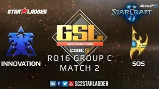 2019 GSL Season 1 Ro16 Group С Match 2: INnoVation (T) vs sOs (P)