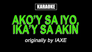 Karaoke - Ako'y Sa'yo at Ika'y Akin Lamang - First Circle