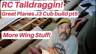 RC Taildraggin! Great Planes J-3 Piper Cub build video #5