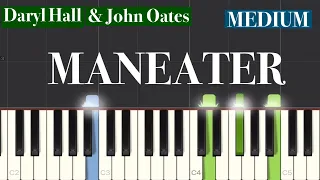 Daryl Hall & John Oates - Maneater Piano Tutorial | Medium