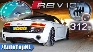 AUDI R8 V10 Spyder *GATED MANUAL* ACCELERATION & SOUND by AutoTopNL