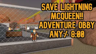 SAVE LIGHTNING MCQUEEN!! Adventure Obby (Any% 8:00)