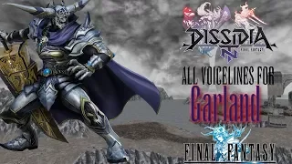 Dissidia NT: All Garland voice lines