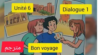 Unité 6 dialogue 1: Bon voyage - Mes apprentissages en français 4 ème année  page 168