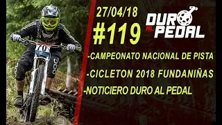 DURO AL PEDAL - PROGRAMA 119 - 27/04/2018