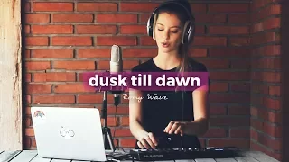 Dusk Till Dawn - Zayn & Sia | Romy Wave LOOP cover