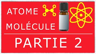 atome et molécule deuxième partie