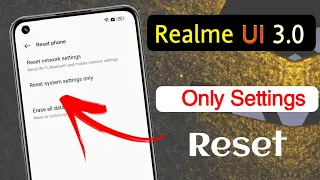 How to Realme UI 3.0 System Settings Reset | Realme Phone Settings Reset Kaise Kare