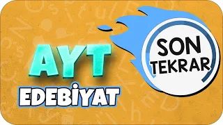 AYT EDEBİYAT FULL TEKRAR | SON TEKRAR KAMPI ♻