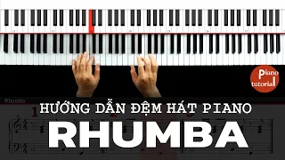 Hướng dẫn đệm hát Piano điệu RHUMBA 🎹 | Đệm hát Piano căn bản | Sinfonia Official