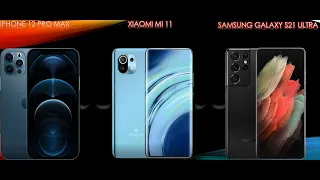 Xiaomi Mi 11 vs iPhone 12 Pro Max vs Samsung Galaxy S21 Ultra
