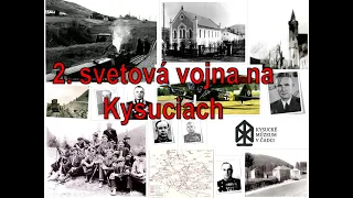 2. svetová vojna na Kysuciach