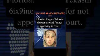 Rapper Tekashi 6ix9ine Arrested for Skipping Court