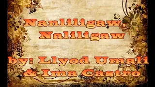 Nanliligaw, Naliligaw by Llyod Umali & Ima Castro (with lyrics)