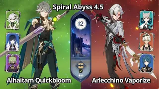 C0 Alhaitam Quickbloom & F2P C0 Arlecchino Vaporize - Spiral Abyss 4.5 Floor 12 Genshin Impact