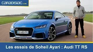 Les esssais de Soheil Ayari -  Audi TT RS