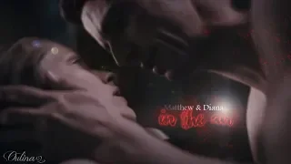 Matthew and Diana ღ We Are Bound together ღ In The Air [ 1x01 ]