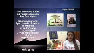 Ang mabuting balita ayon kay San Mateo 23, 1-12 Agosto 21,2021 #senyormangbubuklodbalangaymbbnuae