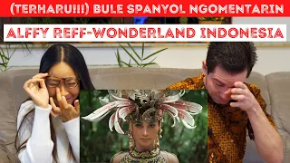 BULE SPANYOL SAMPAI NANGIS NONTON WONDERLAND INDONESIA-ALFFY REFF FEAT. NOVIA BACHMID