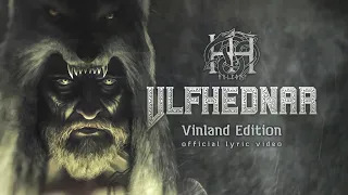 Hulkoff - Ulfhednar [Vinland Edition] (Lyric Video)