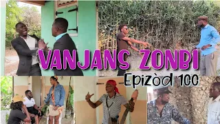 VANJANS ZONBI_EPIZÒD 100