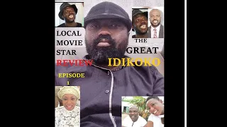 LOCAL MOVIE STAR REVIEW EPISODE 1 - The GREAT IDIKOKO @DUNDEE1TVofficial