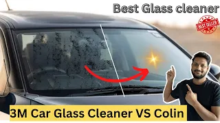3M Car Glass Cleaner VS Colin | 3M Car care Glass Cleaner | Best glass Cleaner