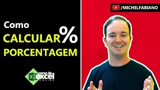 COMO CALCULAR PORCENTAGEM NO EXCEL