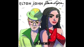 Elton John, Dua Lipa - Cold Heart (LyRy Remix)